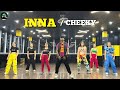 Inna  cheeky  zumba fitness dance choreography zinpawan best music
