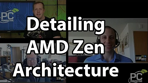 Dissecting AMD Zen Architecture - Interview with D...