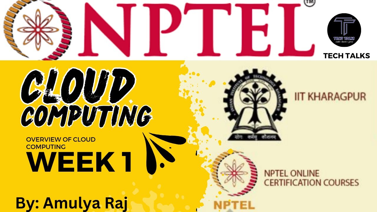 Week 1 NPTEL Cloud Computing || By Amulya Raj - YouTube