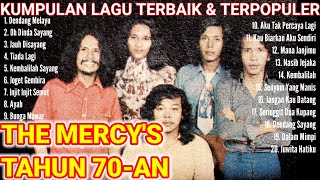 Download Lagu Kumpulan Lagu Terbaik \u0026 Terpopuler THE MERCY'S Tahun 1970-an MP3 Download Lagu Kumpulan Lagu Terbaik \u0026 Terpopuler THE MERCY'S Tahun 1970-an MP3
