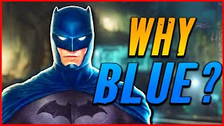Why Does Batman Wear Blue and Grey? #batman