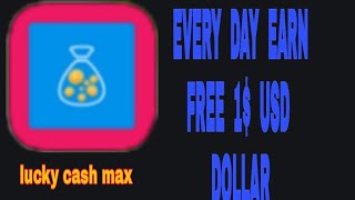 lucky cash max review  #online earning apps screenshot 1