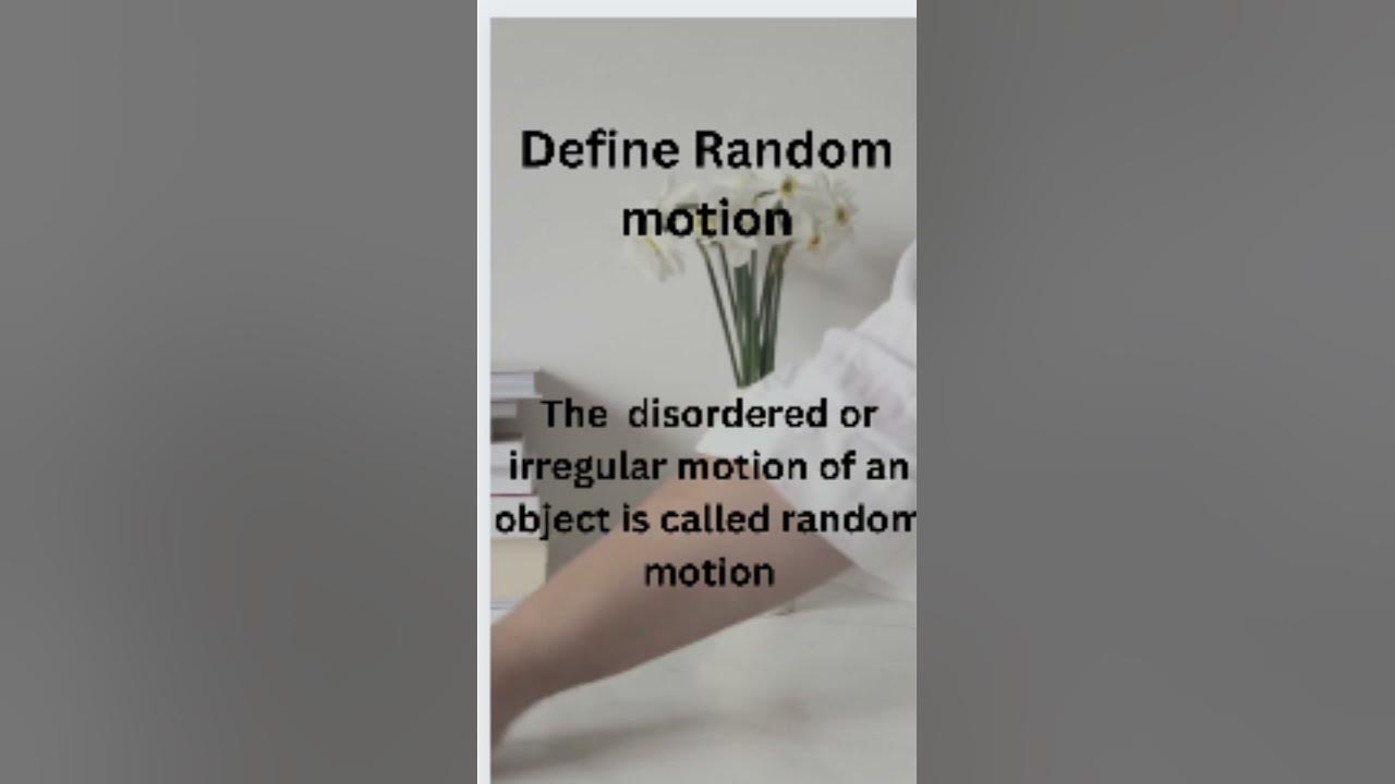 Define Random motion Random motion in physics YouTube