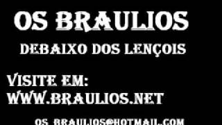 Braulios - Debaixo Dos Lençois