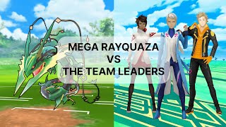 Mega Rayquaza VS The Team Leaders #pokemongo #pokemon #rayquaza #megaevolution