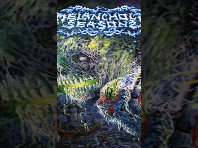 Melodic Death Metal 2022 Melancholic Seasons class=