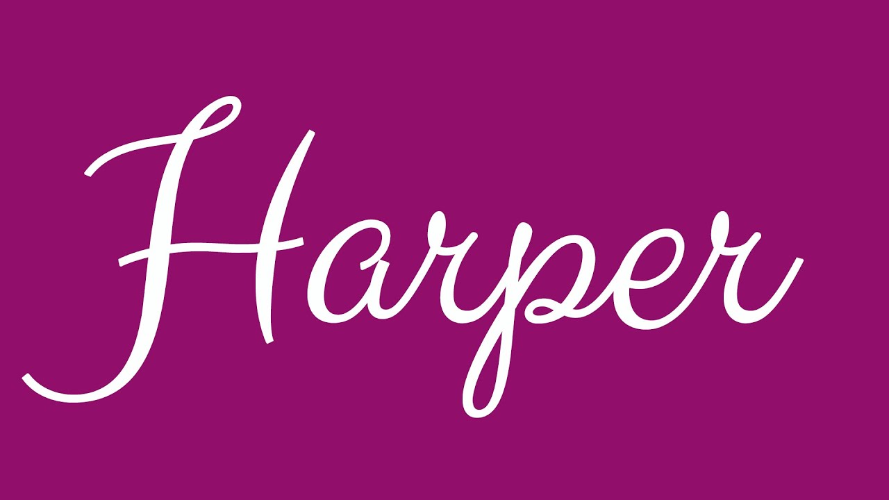 Learn how to Sign the Name Harper Stylishly in Cursive Writing - YouTube