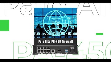 Thiết bị tường lửa Firewall Palo Alto Networks PA-450 xây dựng giải pháp bảo mật toàn diện