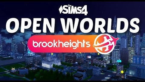 The Sims 4 - Open Worlds Are Here And I am So Excited - Brookheights Expansion Mod Pack Trailer