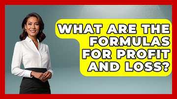 What Are The Formulas For Profit And Loss? - Stock and Options Playbook