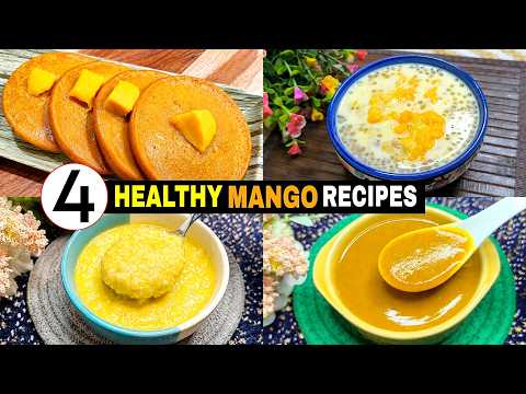 4 Rapid Weight Gaining Baby Food For 1-5 Years | Healthy Mangoes Recipes | Healthy Food Bites