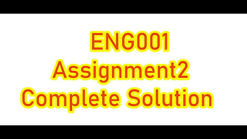 ENG001 Assignment 2 Solution Spring 2022 Complete Solution