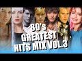 【80's 洋楽】80年代のヒット曲メドレー Vol.3 - Back To The 80's / Nonstop Mix