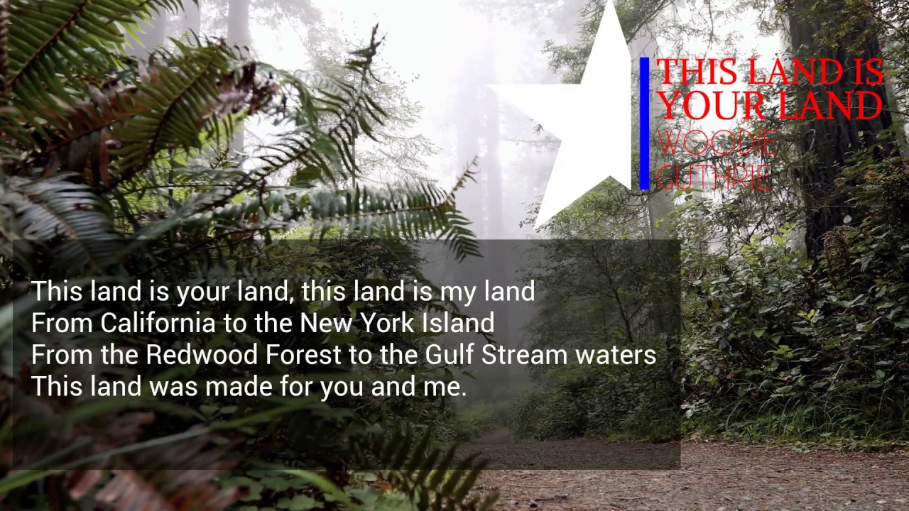 This Land Was Made For You And Me By Woodie Guthrie WITH LYRICS YouTube This land was made for you and me by woodie guthrie with lyrics youtube