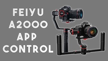 Feiyu Tech A2000 3 Axis Gimbal App control from FeiyuOn