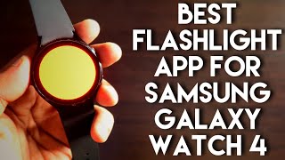 Best Flashlight App You Can Install on Samsung Galaxy Watch 4. screenshot 4