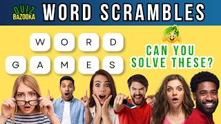 How Fast Can You Unscramble These Words