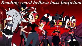 CRAZIEST HELLUVA BOSS FANFICTION… (Alyssa in HB CH1 Part 1 review)
