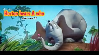 The adventure of Horton hears A who  ( 2008 ) Mas Kae Movie 27
