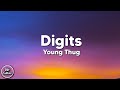 Young Thug - Digits (Lyrics)