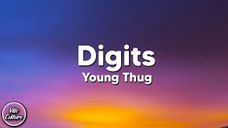 Young Thug - Digits (Lyrics)