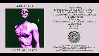 Aerik Von - Nobody Cares (Drifter Song)