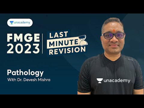 FMGE Last Minute Revision | Pathology Discussion | Dr. Devesh Mishra