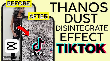 How to Create Thanos Snap to Dust Disintegrating Video Trend on Tiktok | Capcut Template 2023