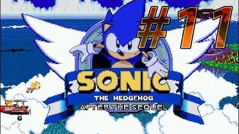 Sonic after the sequel walkthrough part 11
