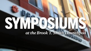 Symposiums at the Brook T. Smith Launchpad