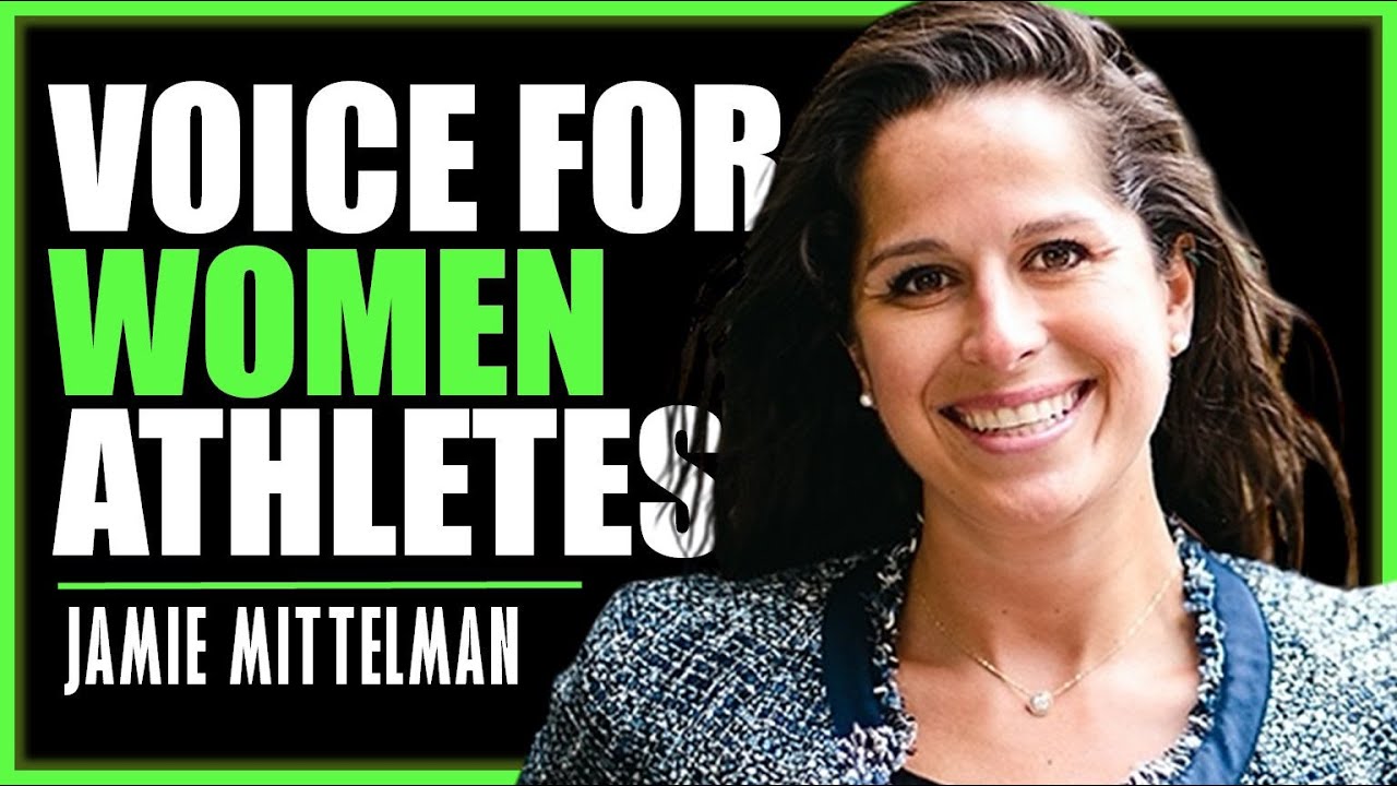 Jamie Mittelman voice for women athletes Ep 298