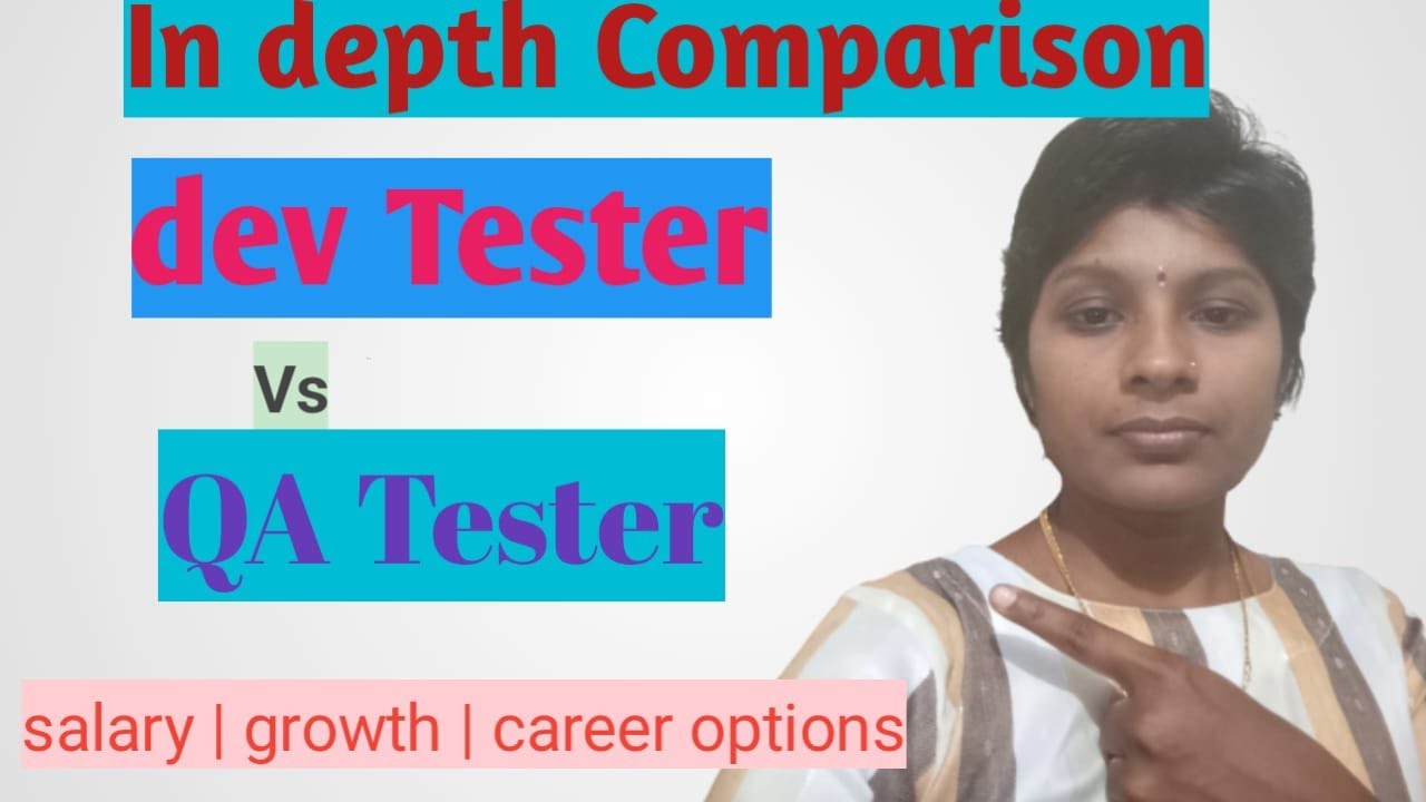 QA Testing vs Dev Testing | Testing or Development - Which IT job you ...