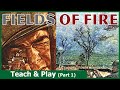 Fields of fire  playthrough with teach part 1  gmt games