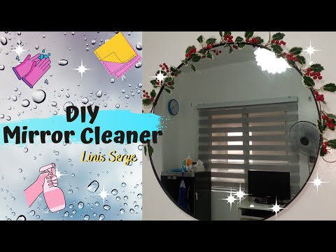 LINIS SERYE: MAG LINIS TAYO NG SALAMIN | How to easily clean glass mirrors without any marks