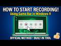 How to Start Recording Using Game Bar in Windows 11
