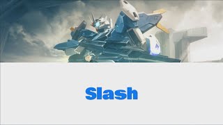 Slash (From Gundam: The Witch From Mercury Opening 1) With ENG|ROM Lyrics