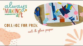 Collage for Kids preschool class