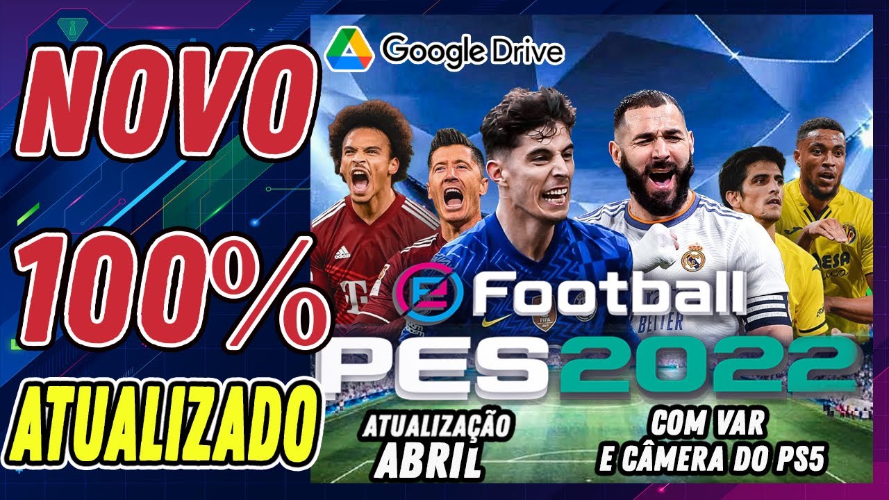 EFOOTBALL PES 2022 ATUALIZADO SETEMBRO ISO PS2 DOWNLOAD GRÁTIS