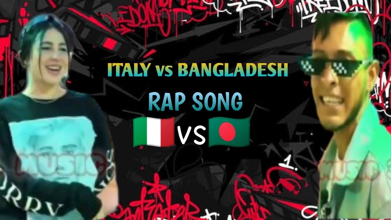 NEW Tiktok viral rap song 😎🇮🇹vs🇧🇩 Italy vs Bangladesh😎#grow #foryou # ...