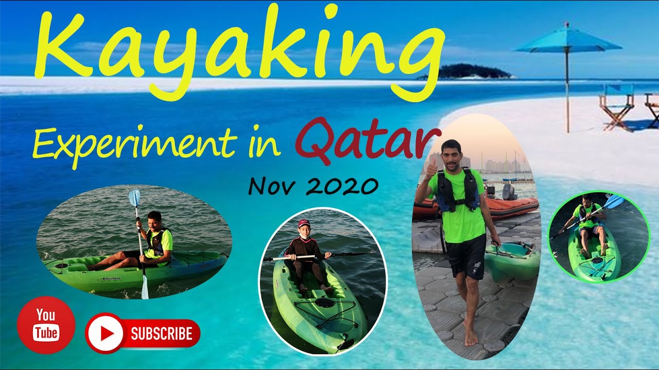 Kayaking in Qatar How to Kayak, Kayaking at Katara Beach, Nov 2020