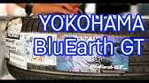 Yokohama Bluearth Gt Ae51 Grand Touring Youtube Yokohama Bluearth Gt Ae51 Grand Touring Youtube