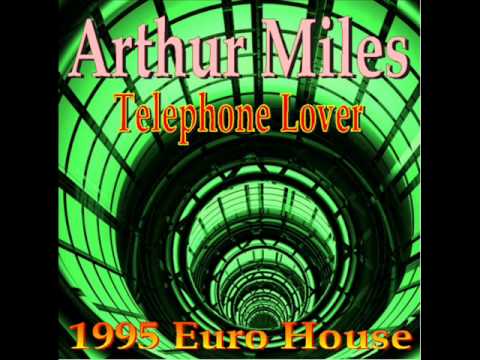 Arthur Miles - Telephone Lover (Side A)