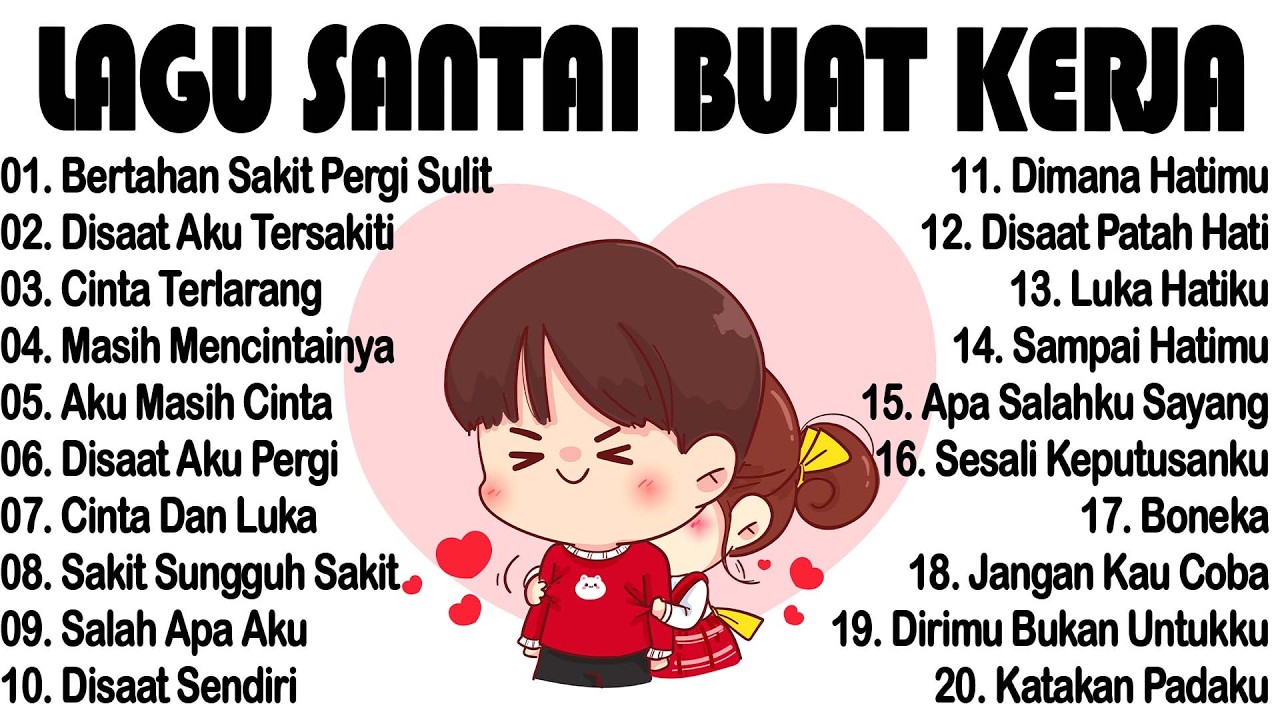 LAGU PAGI HARI ENAK DIDENGAR Lagu Pop Hits Indonesia Tahun 2000an TOP HITS LAGU TERBAIK SAAT INI