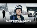 Slow Days in Niseko