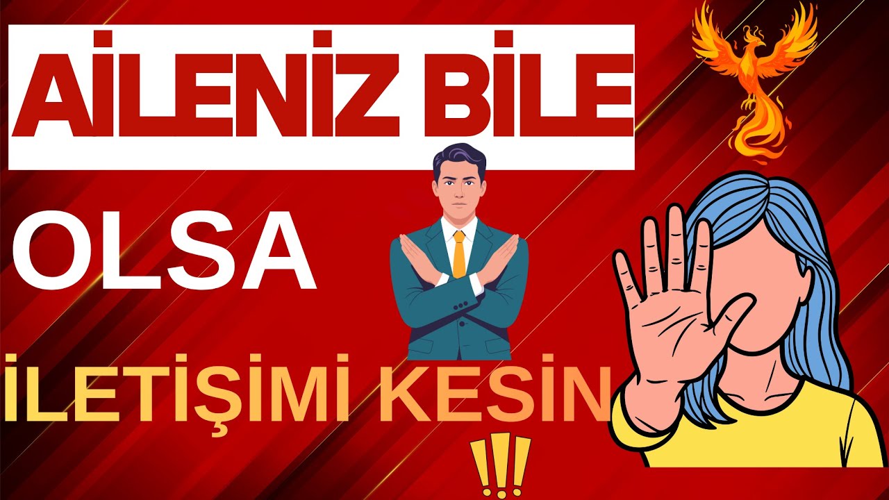 Aileniz ya da Arkadaşınız da Olsa… Bu 11 İşaret Varsa İLETİŞİMİ KESİN
