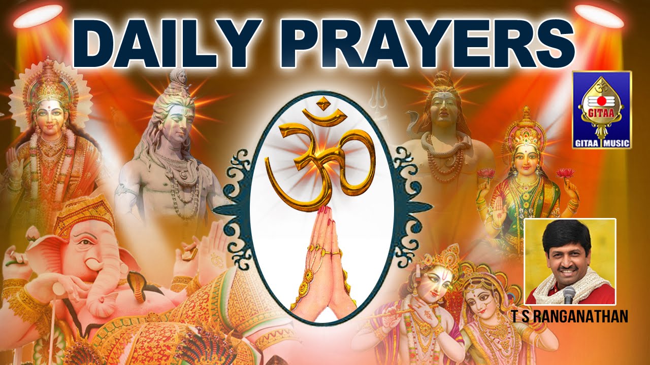 Sarvebhyo Devebhyo Namaha | Daily Prayers | Nithya Parayana Stotras | By T S Ranganathan