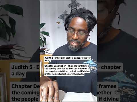Judith 5 - Ethiopian Biblical canon - chapter a day