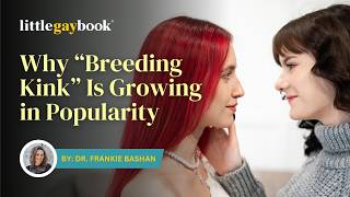 Why breeding Kink  Is Growing In Popularity
