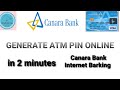 Change canara bank atm pin online  new atm pin generation  block your atm in tamil latest mar 2021