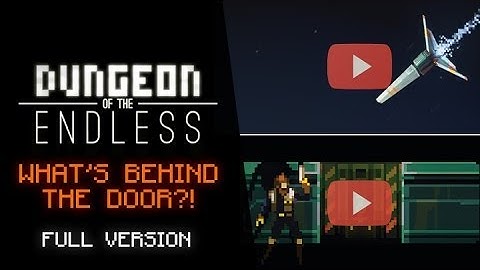 Dungeon of the Endless - FULL - What